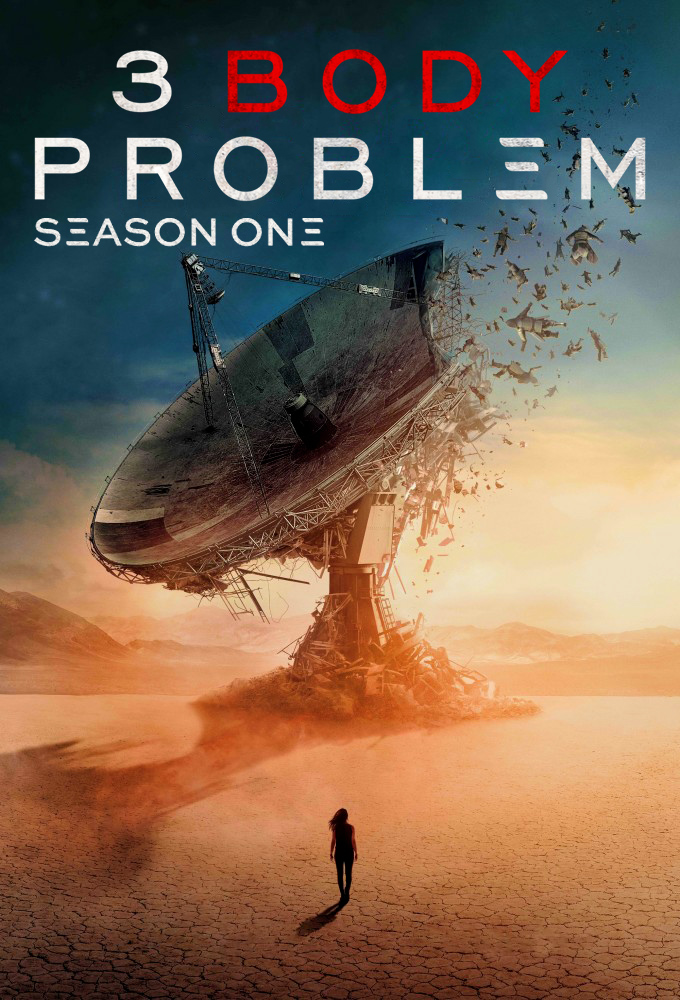 3 Body Problem - Season 1 [294273] (A1711035701) [[TV Shows]] --Plex--